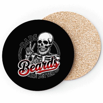 Discover Dad With Beards Are Better Skeleton Family  Coasters
