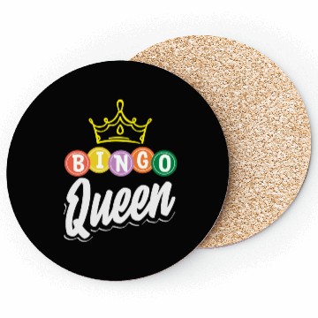 Discover Bingo Queen Bingo Player Royalty Coasters