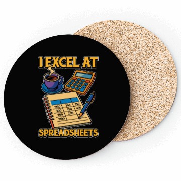 Discover Accounting I Excel At Spreadsheets Bookkeeper Coasters
