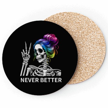 Discover Never Better Messy Bun Peace Sign Skeleton Mom Coasters