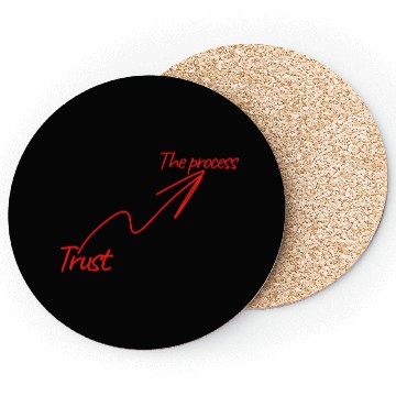 Discover Trust the process Coasters