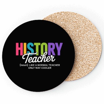Discover History Teacher Bold Colorful Typography Coasters