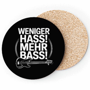 Discover Weniger Hass, Mehr Bass! Coasters