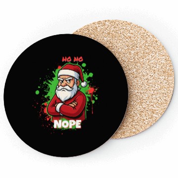 Discover Ho Ho Nope – Grumpy Santa Art Coasters