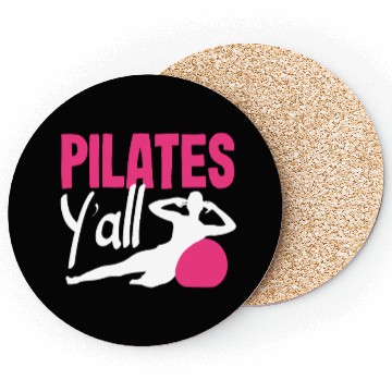 Discover Pilates Y'all Embrace Your Workout Vibe Coasters