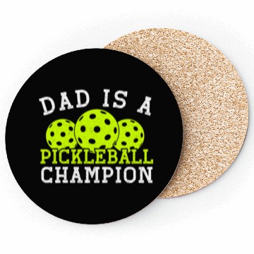 Discover Dad is a Pickleball Champion Coasters