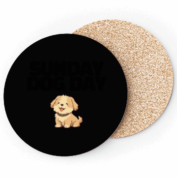 Discover Sunday Dog Day – Chill Vibes Only Coasters
