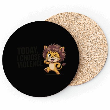 Discover Cute Cartoon Lion with Bold Slogan Coasters