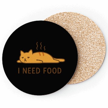 Discover I Need Food Funny Cat Illustration Typography Desi Coasters