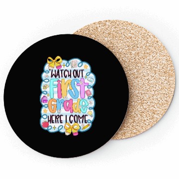 Discover Watch Out First Grade Welcome Illustration Coasters
