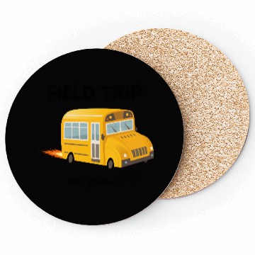 Discover Field Trip Anyone Coasters, Teacher Coasters, Gift for Tea