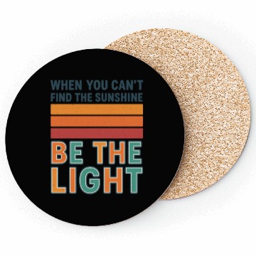 Discover Inspirational Sunshine Quote  Coasters