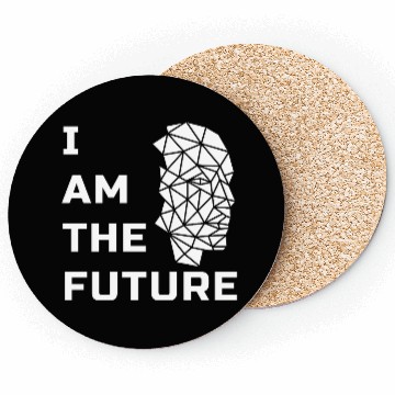 Discover I AM THE FUTURE Coasters