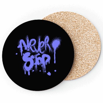 Discover never give up Coasters