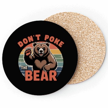 Discover Don’t Poke The Bear Vintage Style Coasters