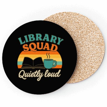 Discover Library Squad Quietly Loud Reading Crew Librarian  Coasters