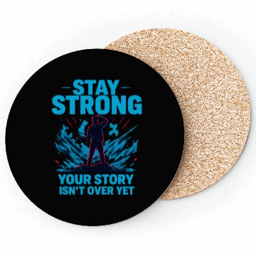 Discover Stay Strong Motivational Storm Coasters Design