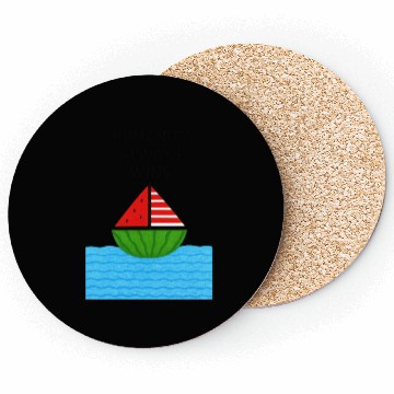 Discover Watermelon Sailboat with Humanity Wins Quote Coasters