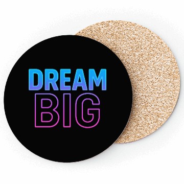 Discover Dream Big Neon Retro Typography Coasters