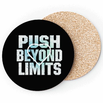 Discover Push Beyond Limits Motivational Coasters.
