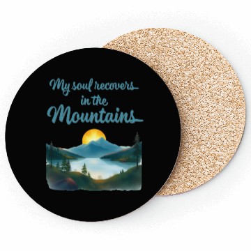 Discover Mountains and Sunrise Inspirational quote Coasters