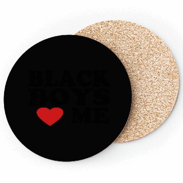 Discover BLACK BOYS LOVE ME Coasters