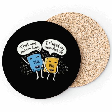 Discover Chemistry joke sodium and neon Coasters
