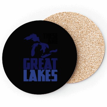 Discover These are GREAT LAKES Coasters