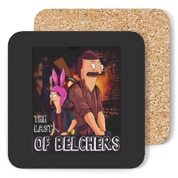 Discover The Last Of Us Bobs Burgers Funny Graphic Coasters