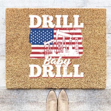 Discover Oilfield Oil Drilling Us Flag Drill Baby Drill Coir Doormats
