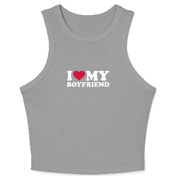 Discover I Love My Boyfriend Crop Tank Top
