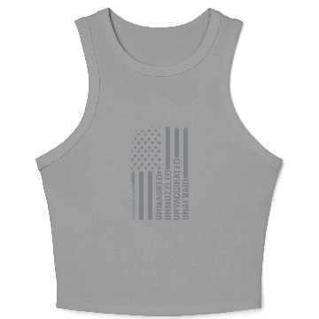 Discover Unmasked Unmuzzled Unvaccinated Unafraid US Flag Distressed Crop Tank Top