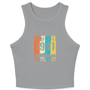 Discover made in September 1981 40th Birthday Crop Tank Top