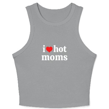 Discover I love hot moms virginity Crop Tank Top Crop Tank Top