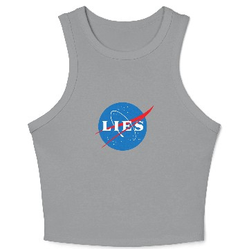 Discover NASA LIES Flat Earth Crop Tank Top