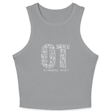 Discover Occupational Therapy OT Month Therapist Crop Tank Top