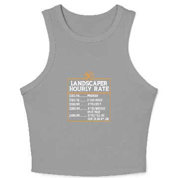 Discover Landscaping Hourly Rate For Landscaper Mower Crop Tank Top