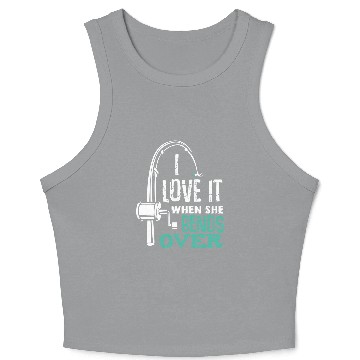Discover I Love It When She Bends Over Funny Angling Fish Crop Tank Top