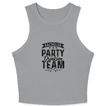 Discover Bachelor Party Drinking Team Crop Tank Top