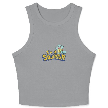 Discover I'm a Squirter Crop Tank Top, I'm a Squirter Crop Tank Top
