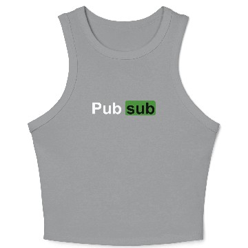 Discover Pub Sub - Pub Sub - Crop Tank Top