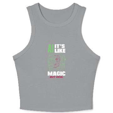Discover Ai Its Like Magic But Real Computer Science 3 Crop Tank Top