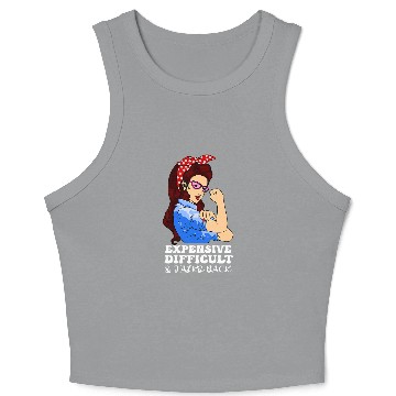 Discover Womens Expensive Difficult And Talks Back funny mothers day quote Crop Tank Top