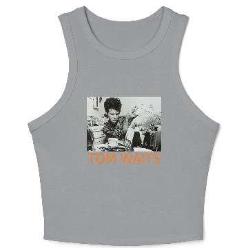 Discover Tom waits - Tom Waits - Crop Tank Top