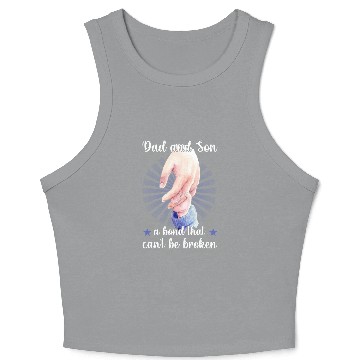 Discover Dad And Son, A Bond That Can't Be Broken Crop Tank Top