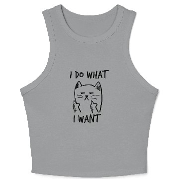 Discover I Do What I Want Funny Cat Middle Finger Kitten Pullover Crop Tank Top