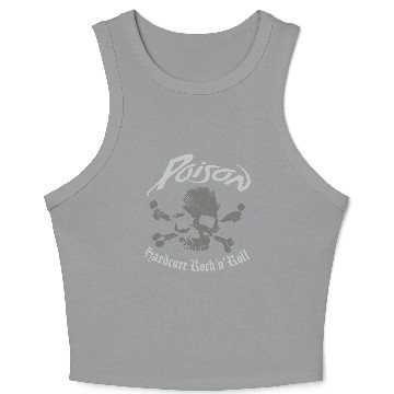 Discover Poison Hardcore Rock n Roll Crop Tank Top