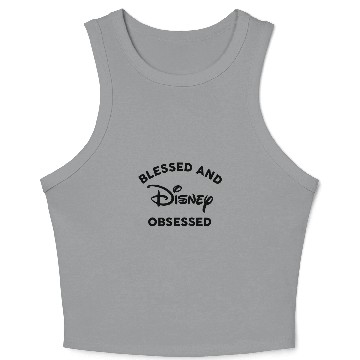 Discover Disneys blessed and Disneys obsessed Crop Tank Top