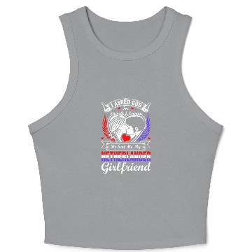 Discover I Asked God For Netherlander Girlfriend Crop Tank Top