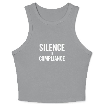 Discover Silence is Compliance Crop Tank Top